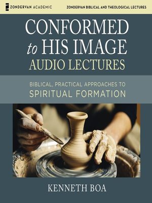 cover image of Conformed to His Image, Audio Lectures